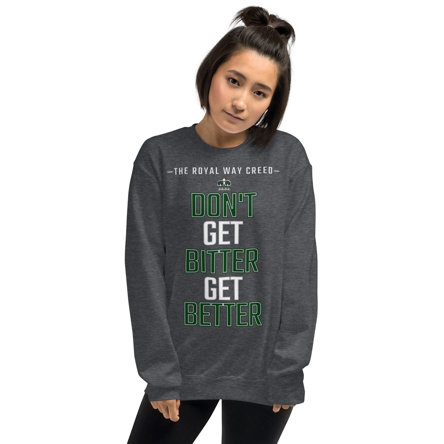 2024-2025 Royals Team Moto Unisex Sweatshirt