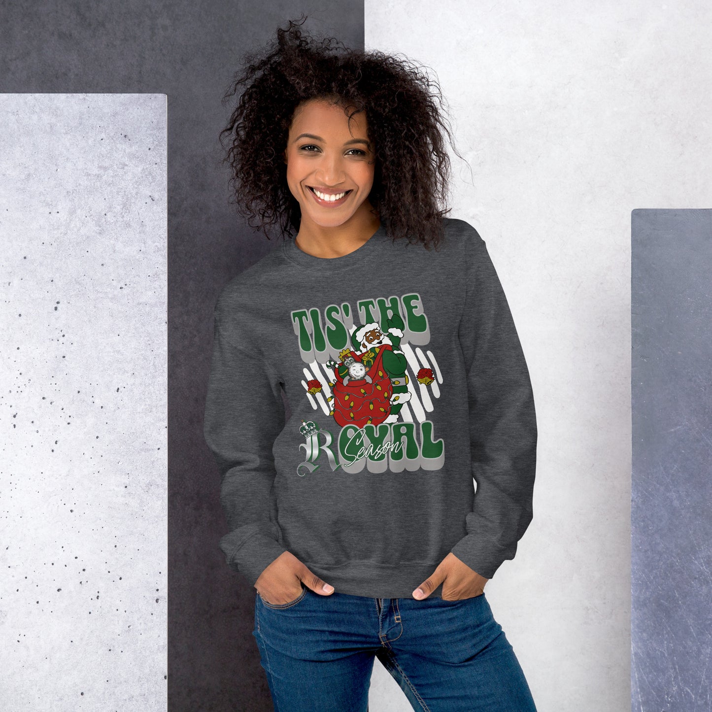 Tis' The Royal Season Holiday Sweatshirt