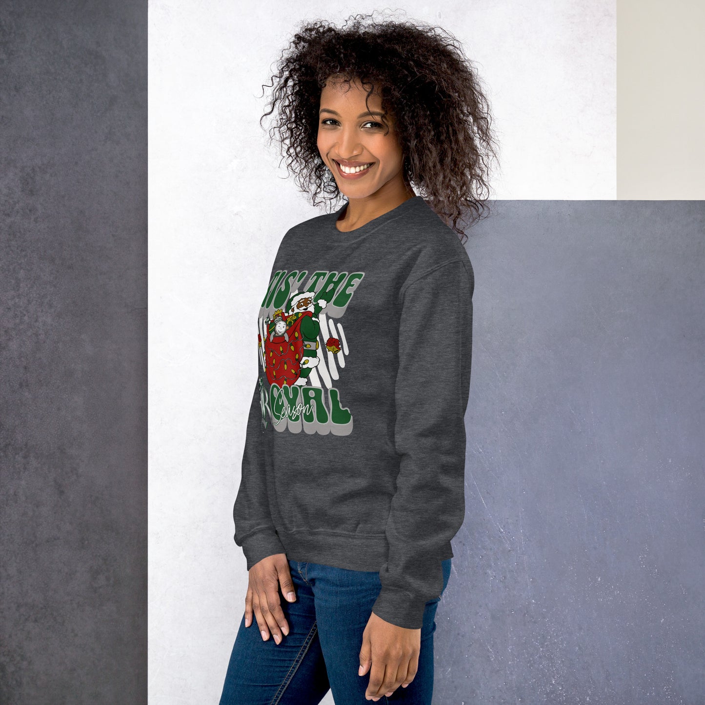 Tis' The Royal Season Holiday Sweatshirt