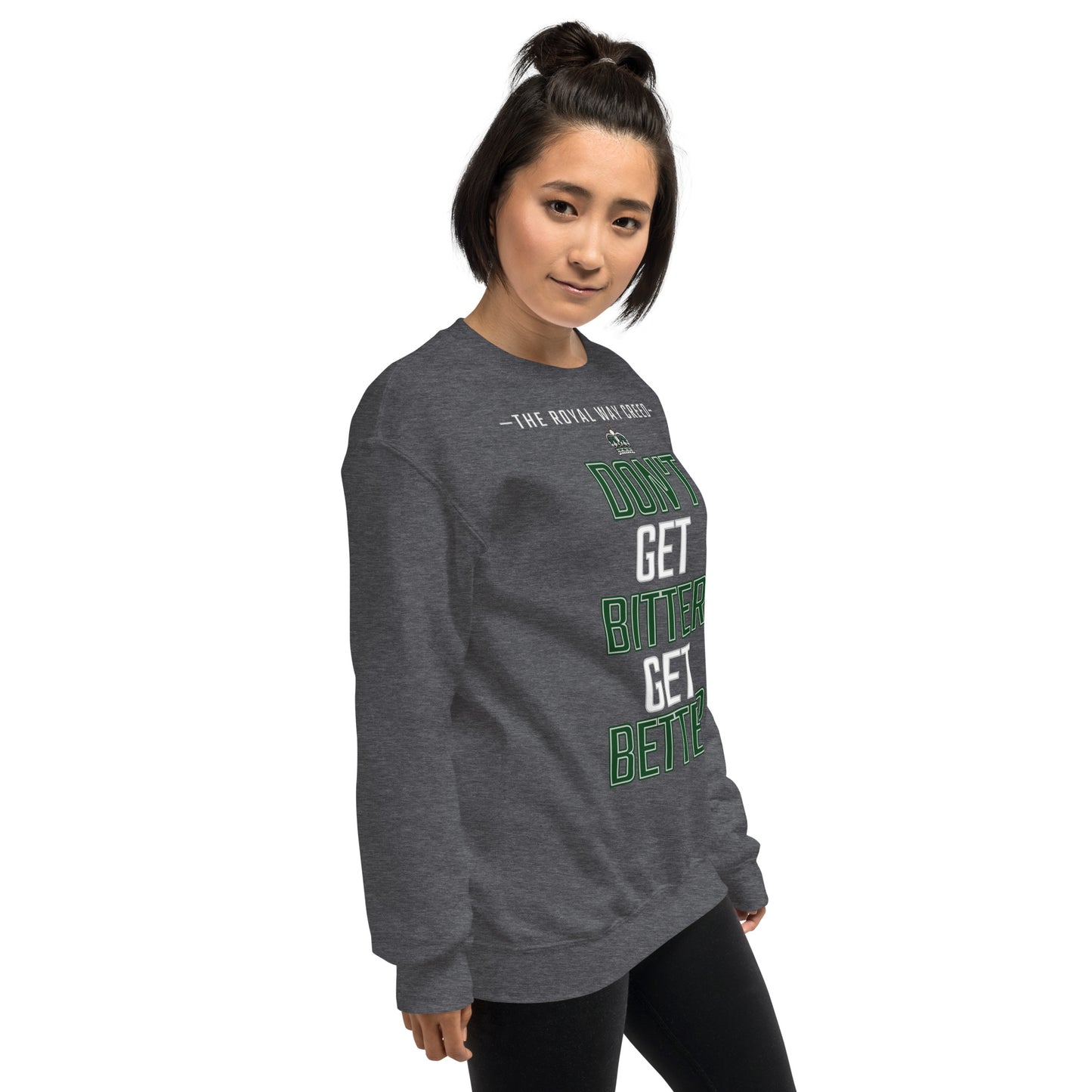 2024-2025 Royals Team Moto Unisex Sweatshirt